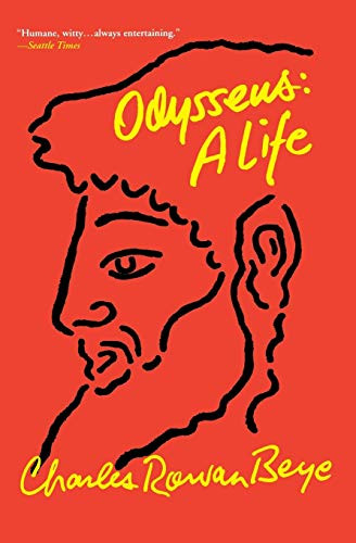 Odysseus (A Life) by Charles Rowan Beye, 9780786888368