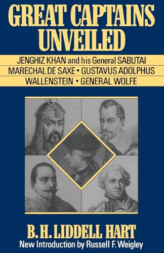 Great Captains Unveiled by B. H. Liddell Hart, 9780306806865