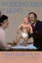 Working And Caring by T. Berry Brazelton, 9780201632712