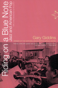 Riding On A Blue Note (Jazz And American Pop) by Gary Giddins, 9780306809248