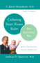 Calming Your Fussy Baby (The Brazelton Way) by T. Berry Brazelton, Joshua Sparrow, 9780738207810