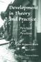 Development In Theory And Practice (Paradigms And Paradoxes, Second Edition) by Jan Knippers Black, 9780813334462