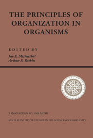 Principles Of Organization In Organisms by Jay E. Mittenthal, 9780201587890