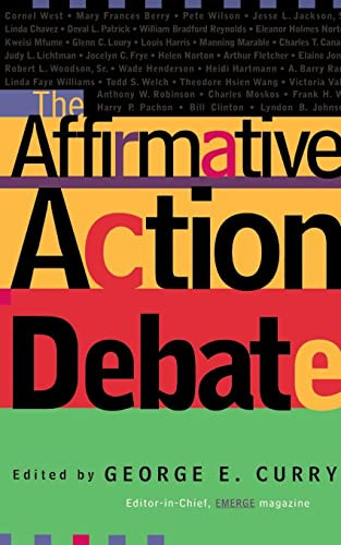 The Affirmative Action Debate by George Curry, 9780201479638