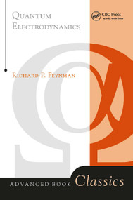 Quantum Electrodynamics by Richard P. Feynman, 9780201360752