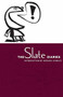 The Slate Diaries by Michael Kinsley, 9781586480073