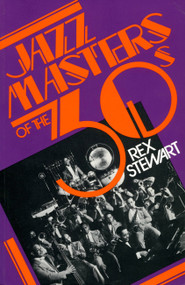 Jazz Masters Of The 30s by Rex Stewart, 9780306801594