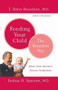 Feeding Your Child - The Brazelton Way by T. Berry Brazelton, Joshua Sparrow, 9780738209197
