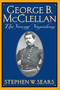 George B. Mcclellan (The Young Napoleon) by Stephen W. Sears, 9780306809132