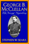George B. Mcclellan (The Young Napoleon) by Stephen W. Sears, 9780306809132