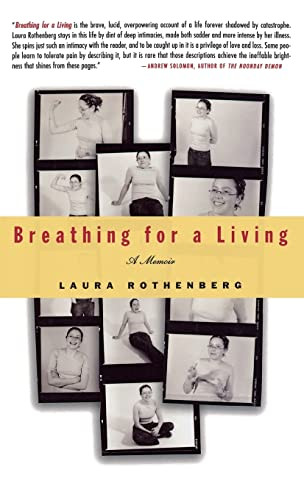 Breathing for a Living (A Memoir) by Laura Rothenberg, 9781401300593