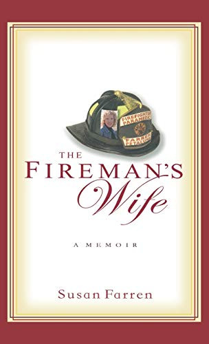 The Fireman's Wife by Susan Farren, 9781401301736