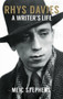 Rhys Davies (A Writer's Life) by Meic Stephens, 9781908946713