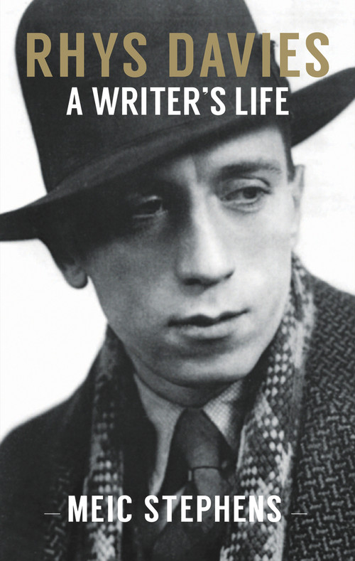 Rhys Davies (A Writer's Life) by Meic Stephens, 9781908946713