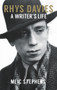 Rhys Davies (A Writer's Life) by Meic Stephens, 9781908946713