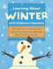 Learning About Winter with Children's Literature by Margaret A. Bryant, Marjorie Keiper, Anne Petit, 9781569762059