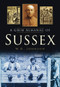 A Grim Almanac of Sussex by W. H. Johnson, 9780752465098