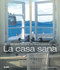 La casa sana (Spanish Edition) by Gina Lazenby, 9788498011838