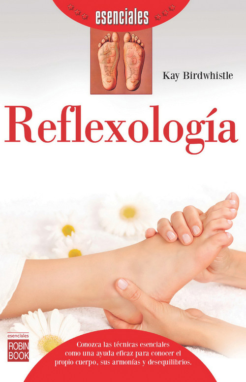 Reflexología (Spanish Edition) by Kay Birdwhistle, 9788499173313