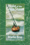 Wake of the Green Storm (A Survivor's Tale) by Marlin Bree, 9781892147042