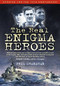 The Real Enigma Heroes by Phil Shanahan, 9780752457857
