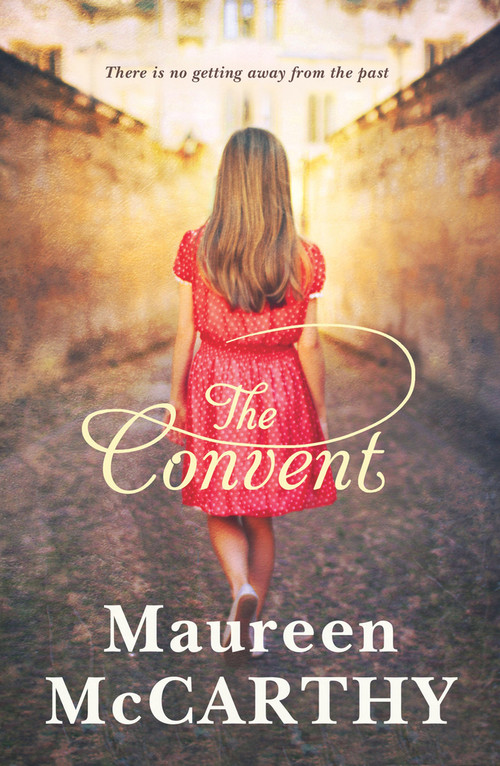 The Convent - 9781742375045 by Maureen McCarthy, 9781742375045