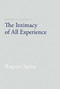 Presence, Volume II (The Intimacy of All Experience) by Rupert Spira, 9781626258778