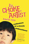 The Choke Artist (Confessions of a Chronic Underachiever) by David Yoo, 9780446573450