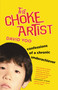 The Choke Artist (Confessions of a Chronic Underachiever) by David Yoo, 9780446573450