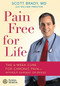 Pain Free for Life (The 6-Week Cure for Chronic Pain--Without Surgery or Drugs) by Scott Brady, William Proctor, 9780446577618