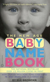 The New Age Baby Name Book by Sue Browder, 9780446606073