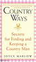 Country Ways (Secrets for Finding and Keeping a Country Man) by Joyce Marlow, 9780446608923
