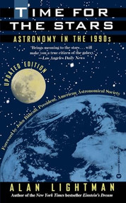 Time for the Stars (Astronomy in the 1990s) by Alan Lightman, 9780446670241