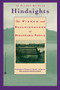 Hindsights (The Wisdom and Breakthroughs of Remarkable People) by Guy Kawasaki, 9780446671156