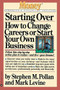 Starting Over (How to Change Your Career or Start Your Own Business) by Stephen M. Pollan, Mark Levine, 9780446671668