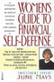 Women's Guide to Financial Self-Defense by June Mays, 9780446672641