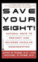 Save Your Sight! (Natural Ways to Prevent and Reverse Macular Degeneration) by Marc R. Rose, Michael R. Rose, 9780446674027
