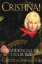 Cristina! (Confidencias de Una Rubia) (Spanish Edition) by Cristina Saralegui, 9780446674386