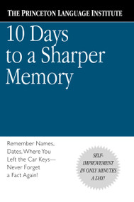 10 Days to a Sharper Memory by Russell Roberts, Abby Marks-Beale, Lenny Laskowski, Tom Nash, 9780446676663