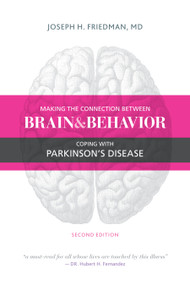Making the Connection Between Brain and Behavior (Coping with Parkinson's Disease) by Joseph Friedman, 9781936303533