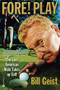 Fore! Play (The Last American Male Takes up Golf) by Bill Geist, 9780446678476