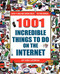 1001 Incredible Things to Do on the Internet by Ken Leebow, 9780446678810