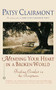 Mending Your Heart in a Broken World (Finding Comfort in the Scriptures) by Patsy Clairmont, 9780446679237