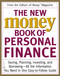 The New Money Book of Personal Finance (Saving, Planning, Investing, and Borrowing -- All the Information You Need in One Easy-to-Follow Guide) by Editors of Money Magazine, 9780446679336