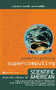 Understanding Supercomputing by Scientific American, 9780446679572