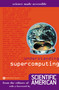 Understanding Supercomputing by Scientific American, 9780446679572
