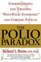 The Polio Paradox (What You Need to Know) by Richard L. Bruno, 9780446690690