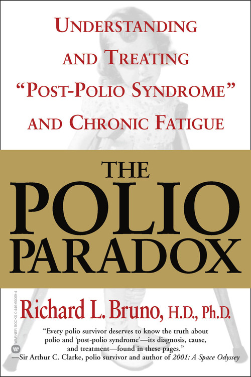 The Polio Paradox (What You Need to Know) by Richard L. Bruno, 9780446690690