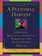 A Plentiful Harvest (Creating Balance and Harmony Through the Seven Living Virtues) by Terrie Williams, 9780446691208