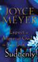 Expect a Move of God in Your Life...Suddenly! (Miniature Edition) by Joyce Meyer, 9780446691444